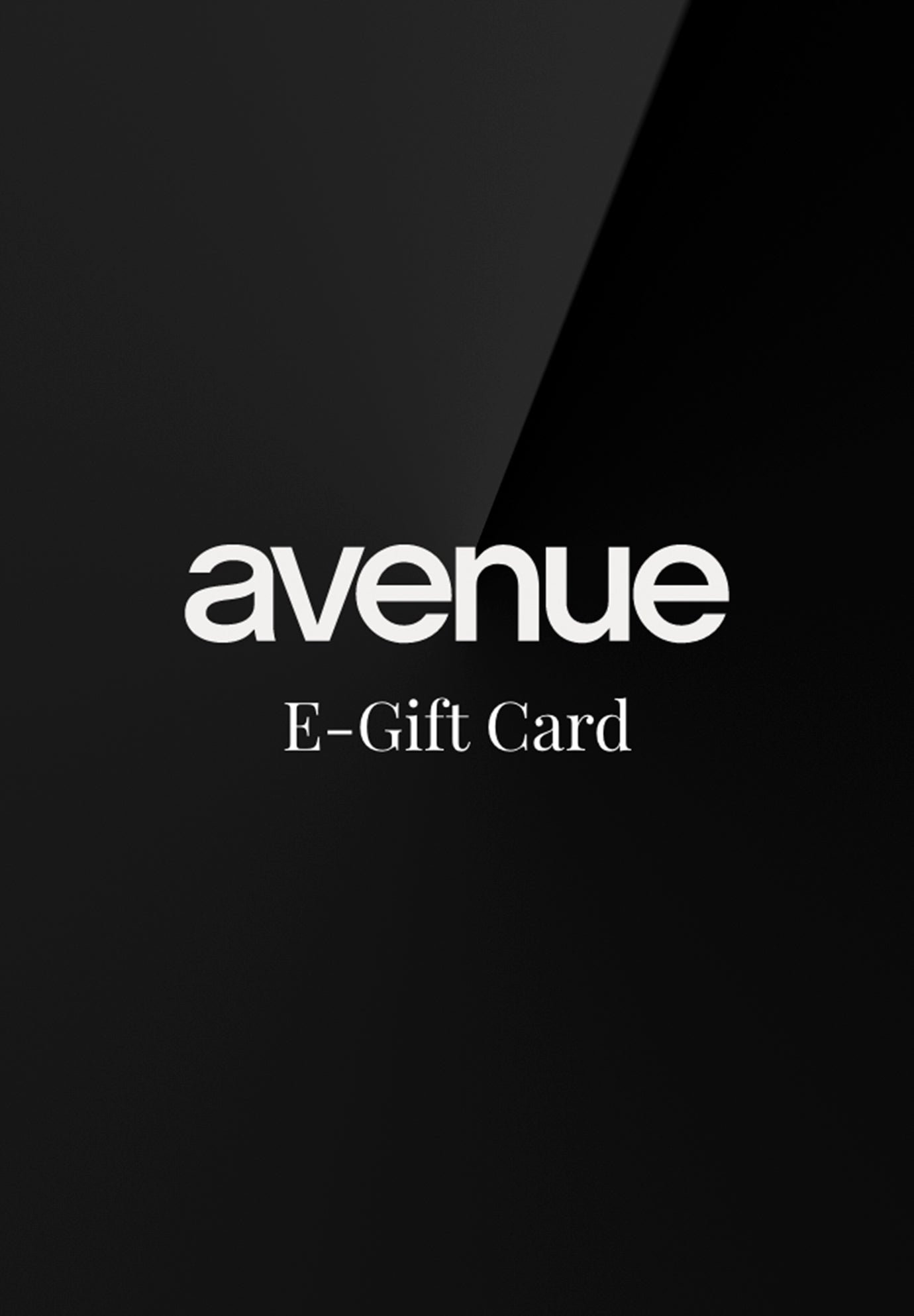 E-Gift Card - Avenue | Avenue
