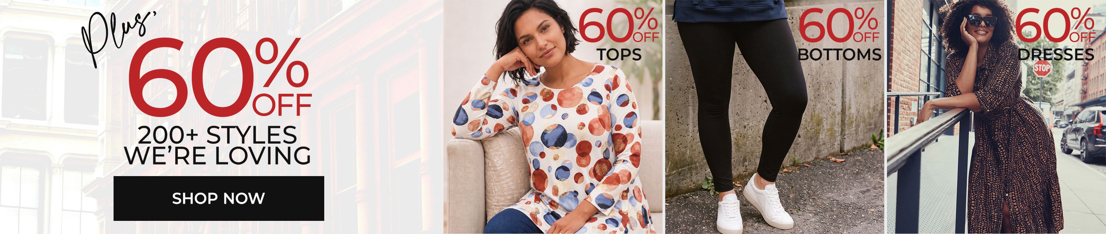 Plus, 60% off 200+ styles we’re loving — Shop Now. 60% off Tops, 60% off Bottoms, 60% off Dresses