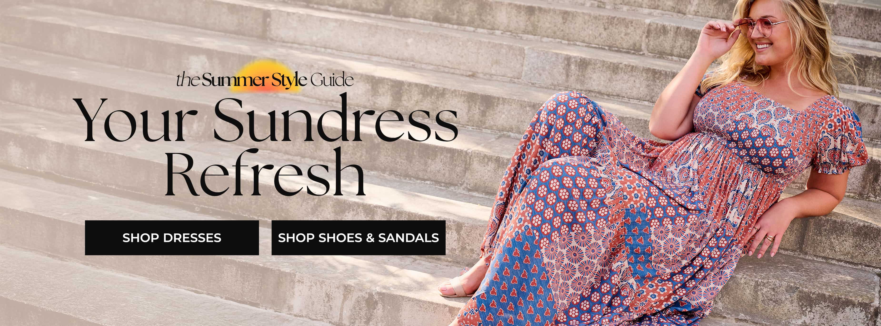 Spring & Summer Style Guide — Shop Dresses and Shoes