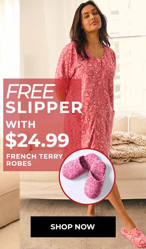 French Terry Robes — Free Slipper With $24.99 — Shop Now