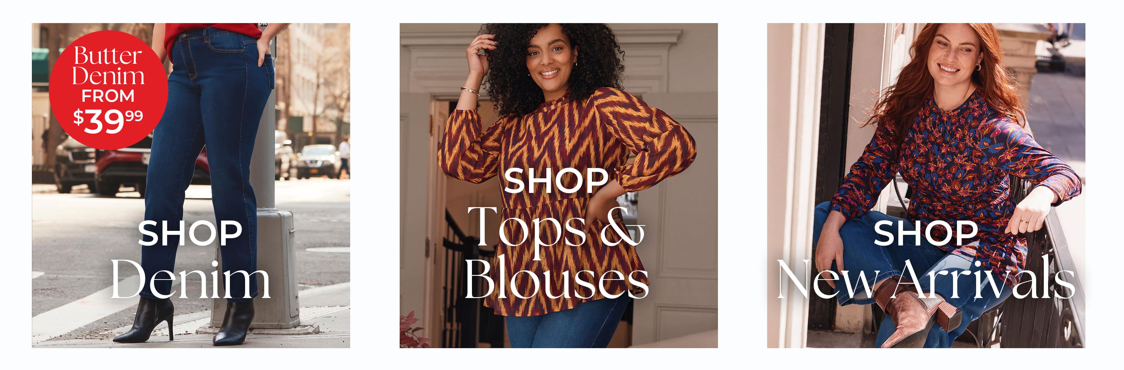 Shop Denim, Tops & Blouses, and New Arrivals
