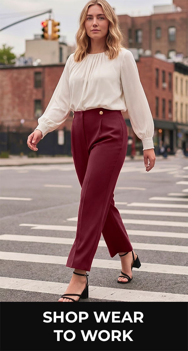 SHOP WEAR TO WORK