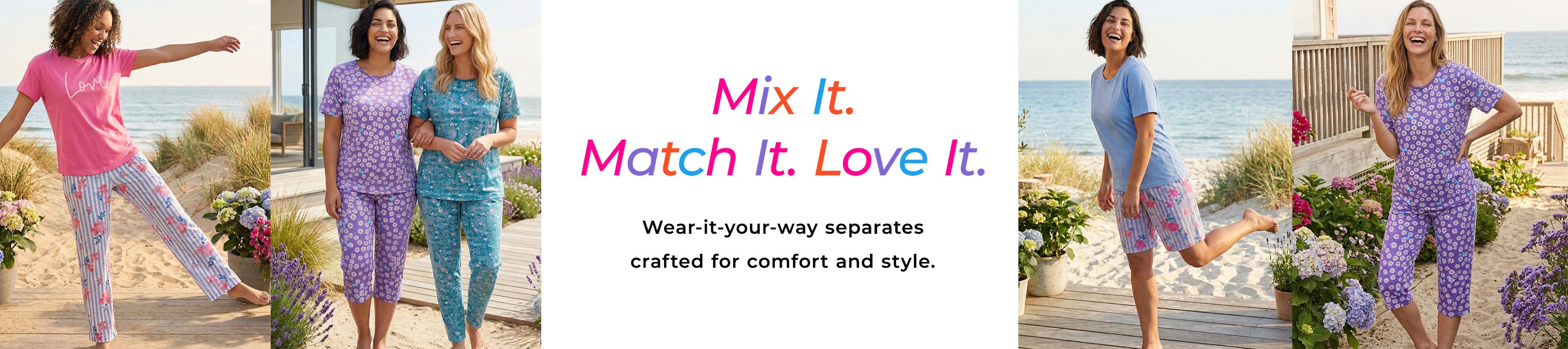 Mix It, Match It, Love It