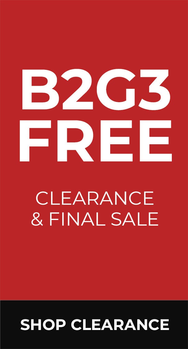 B2G3 FREE — Clearance & Final Sale — Shop Clearance