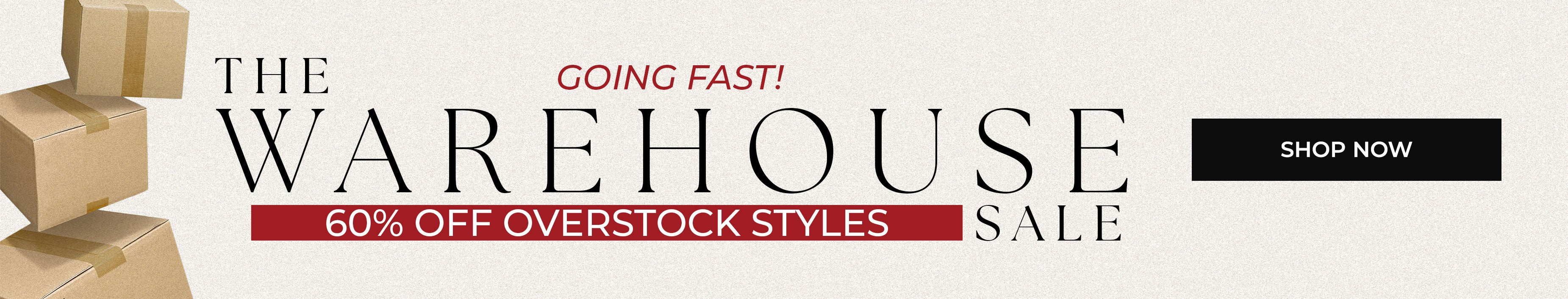 The Warehouse Sale — Going Fast! 60% Off Overstock Styles — Shop Now