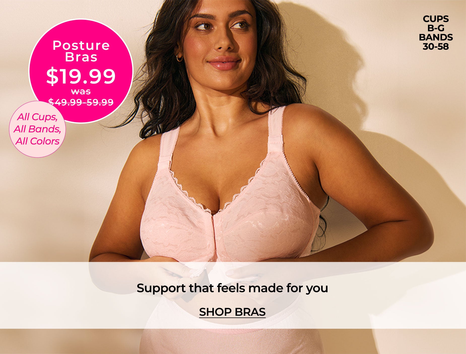 Posture Bras $19.99 — All Cups, All Bands, All Colors — Shop Bras