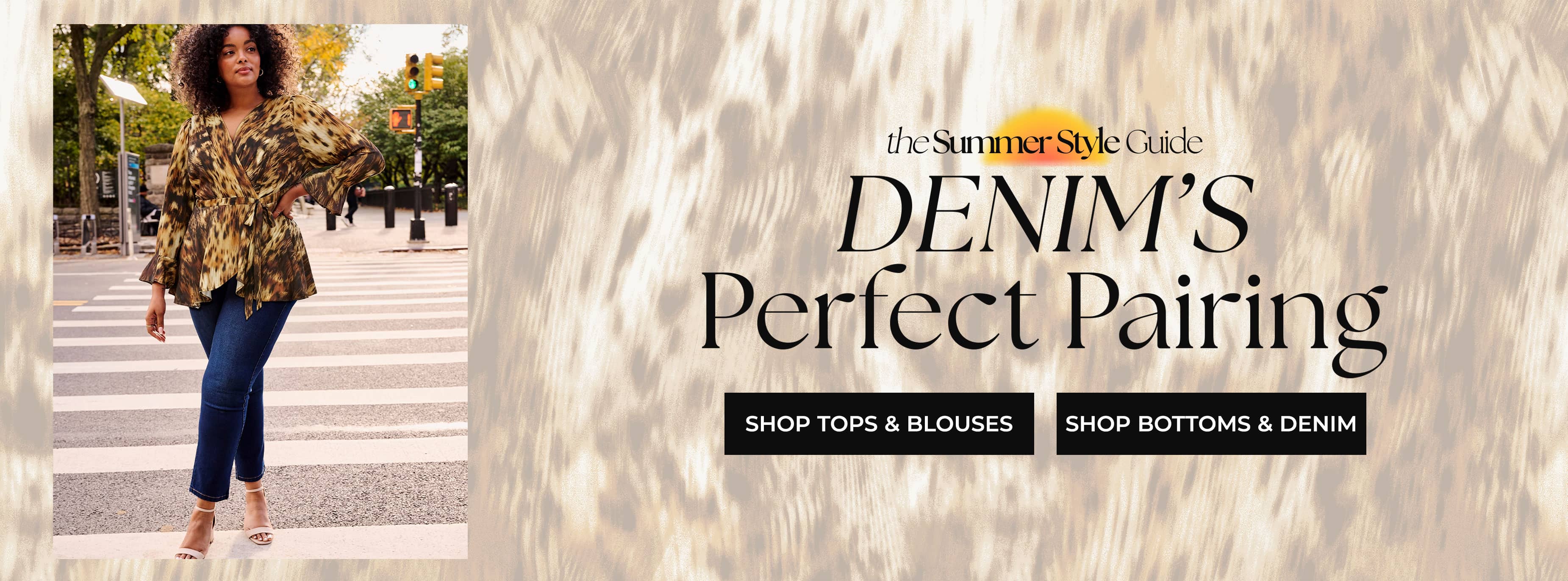 Spring & Summer Style Guide — Shop Tops and Bottoms