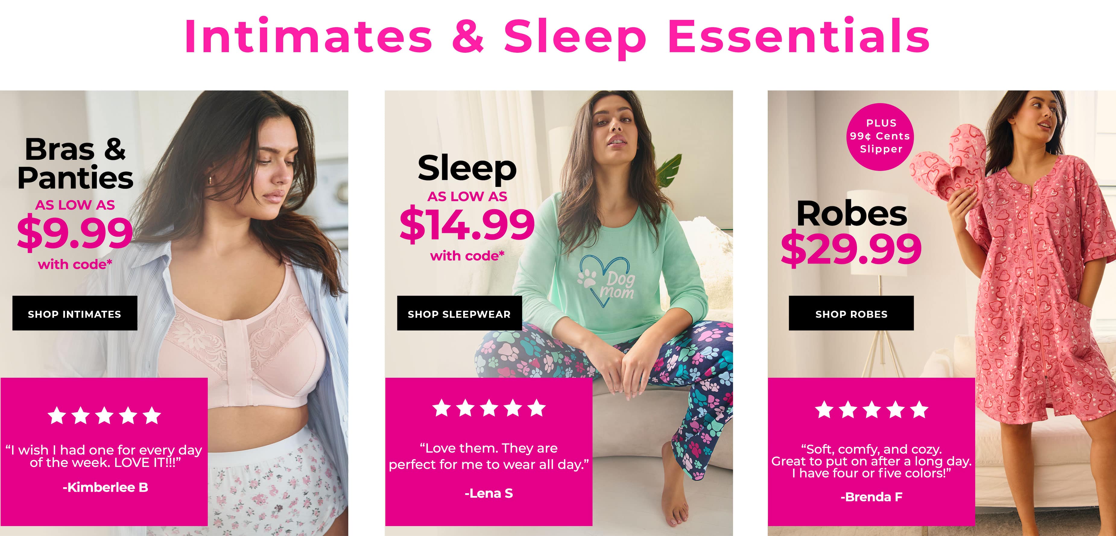 Intimates and Sleep Essentials — shop bras and panties, sleepwear, and robes