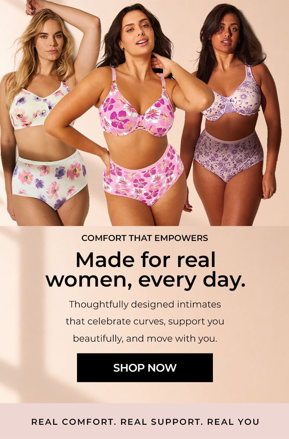 Comfort That Empowers — Made For Real Women, Every Day — Shop Now