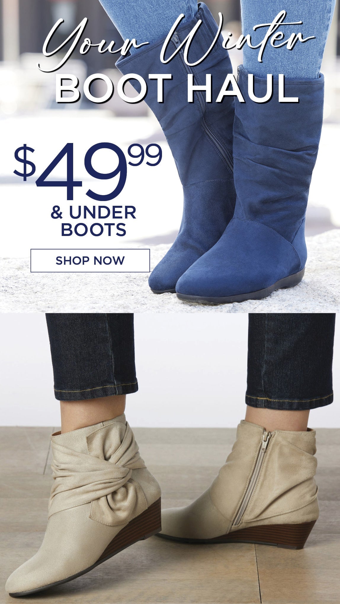 Your Winter Boot Haul. $49.99 and under boots. Shop Now
