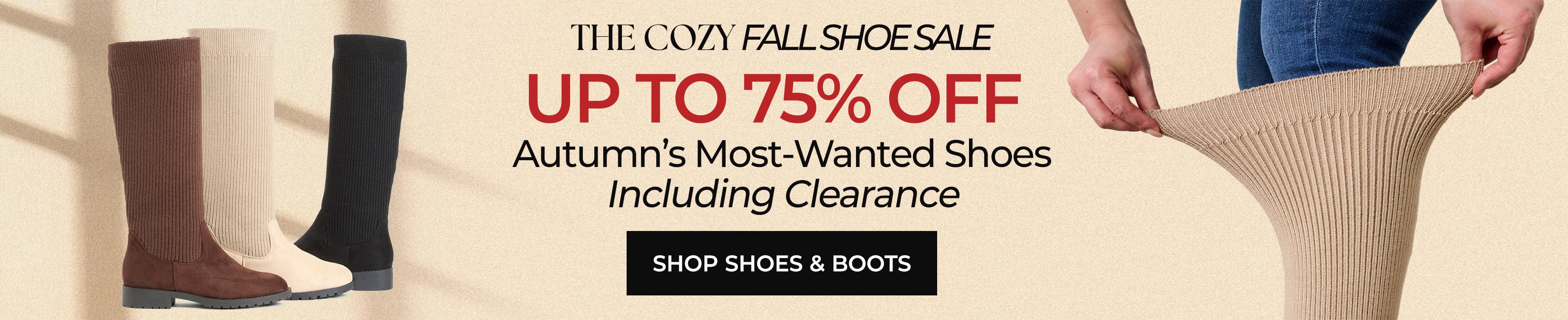 The Cozy Fall Shoe Sale — Up To 75% Off Autumn&rsquo;s Most-Wanted Shoes Including Clearance — Shop Shoes & Boots
