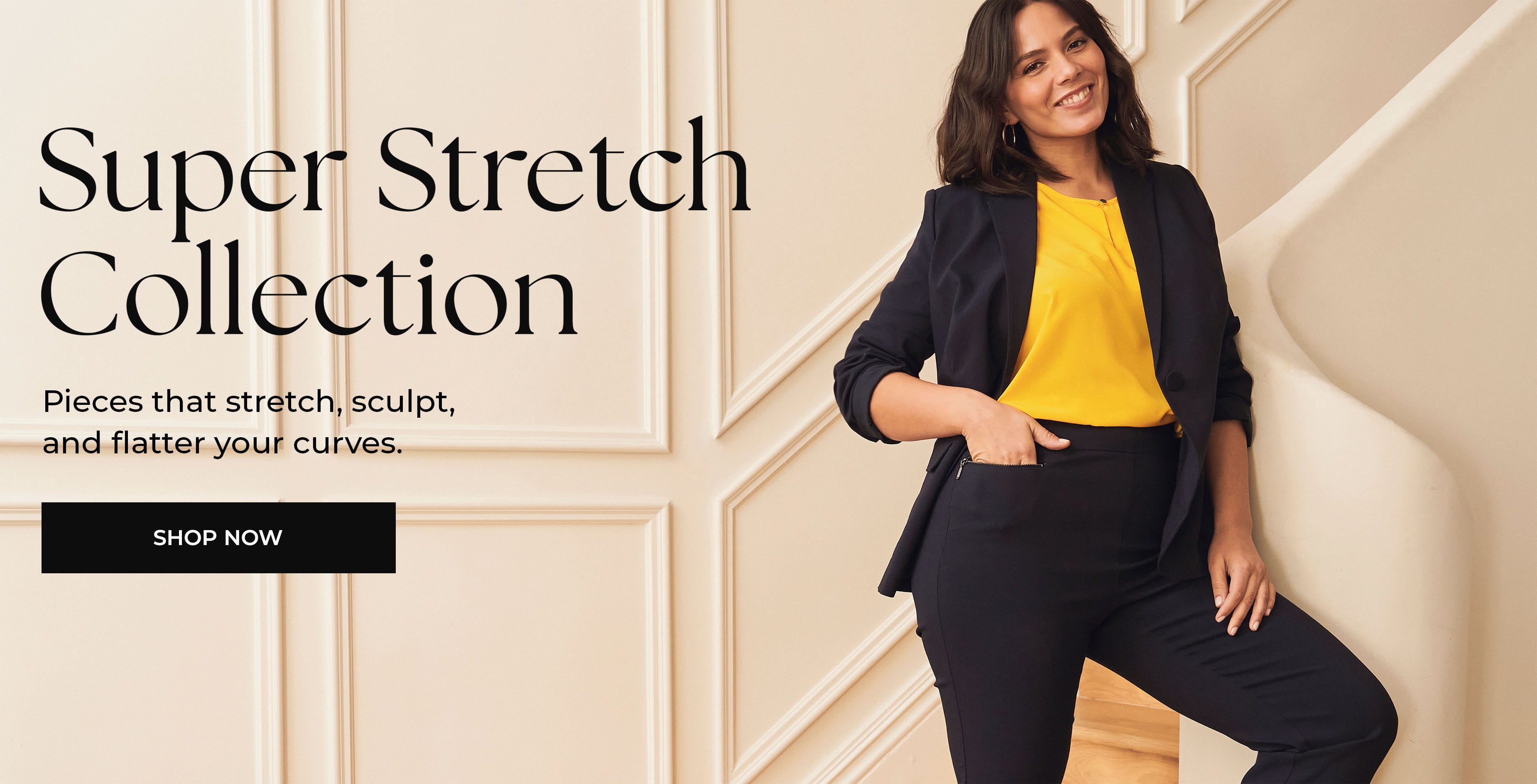 Super Stretch — Shop Now