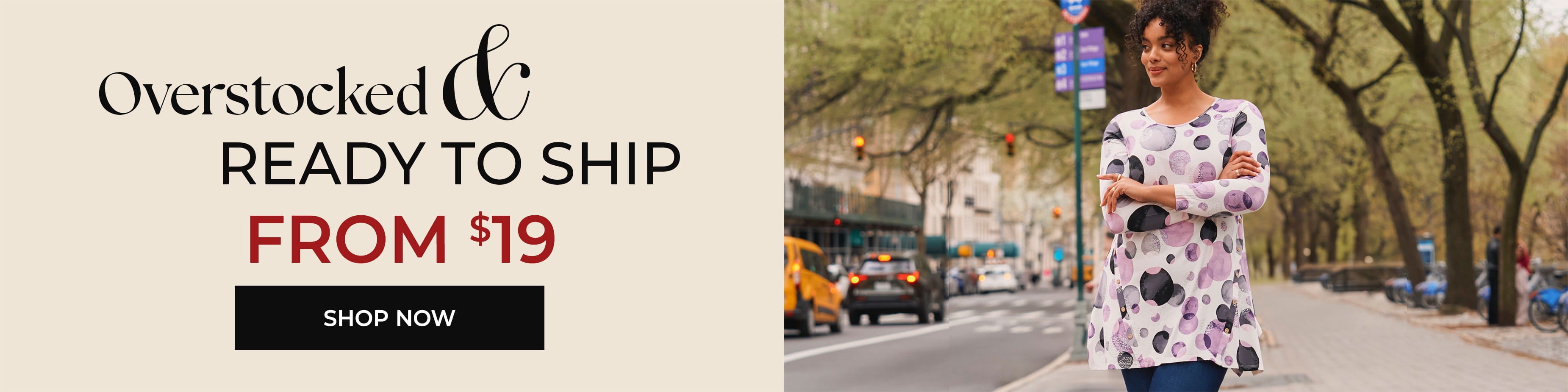 Overstocked and Ready to Ship from $19