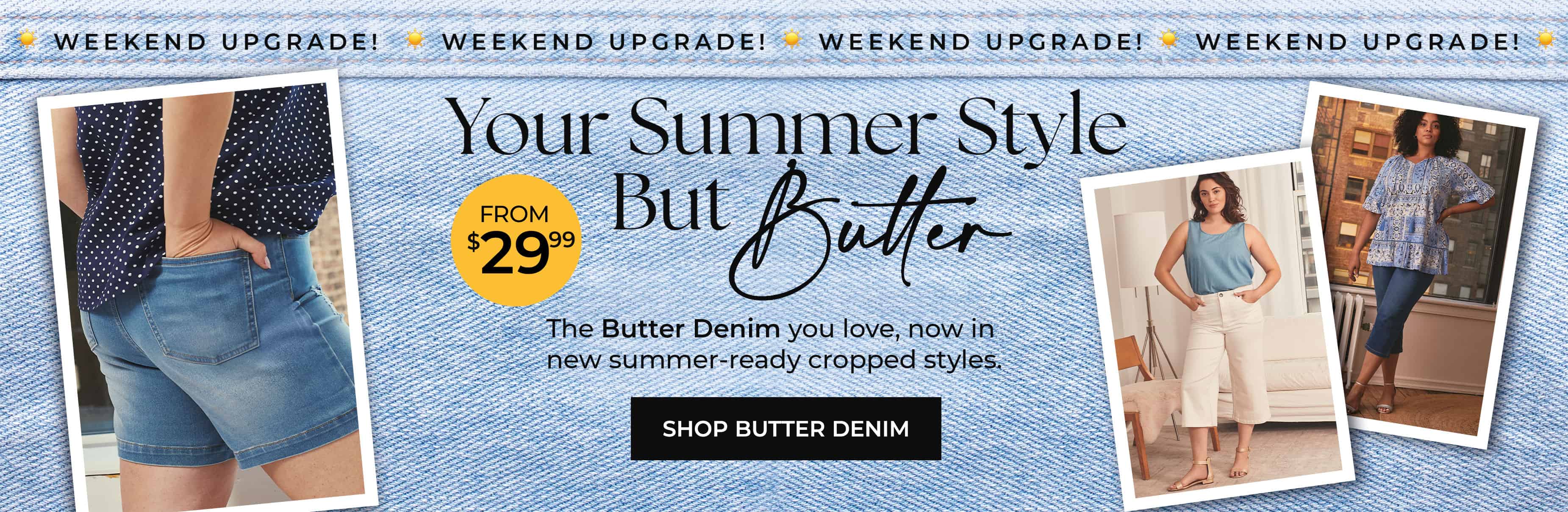Butter Denim — Shop Shorts, Wide-Leg Crops, and Straight Crops