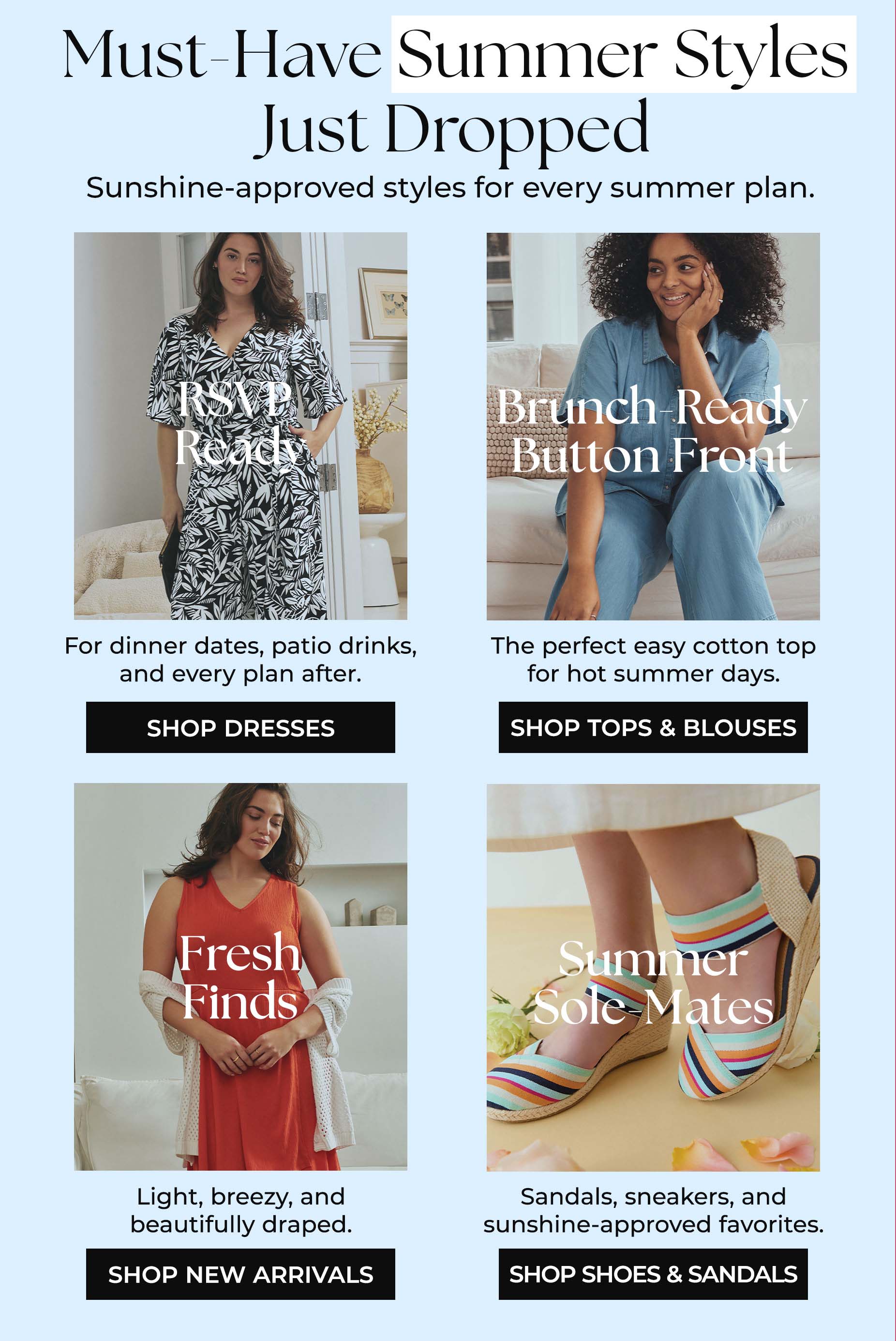 Must-Have Summer Styles Just Dropped — Sunshine-approved styles for every summer plan