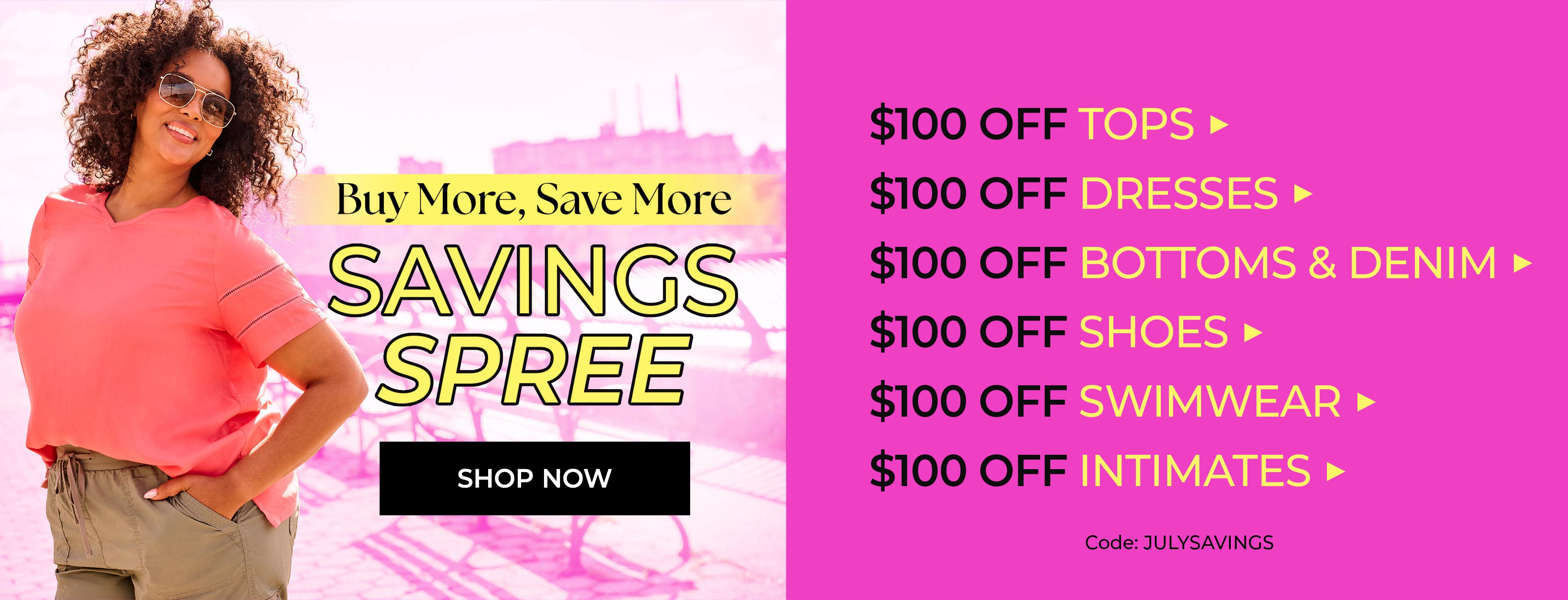 Buy More, Save More Savings Spree — Shop Now
