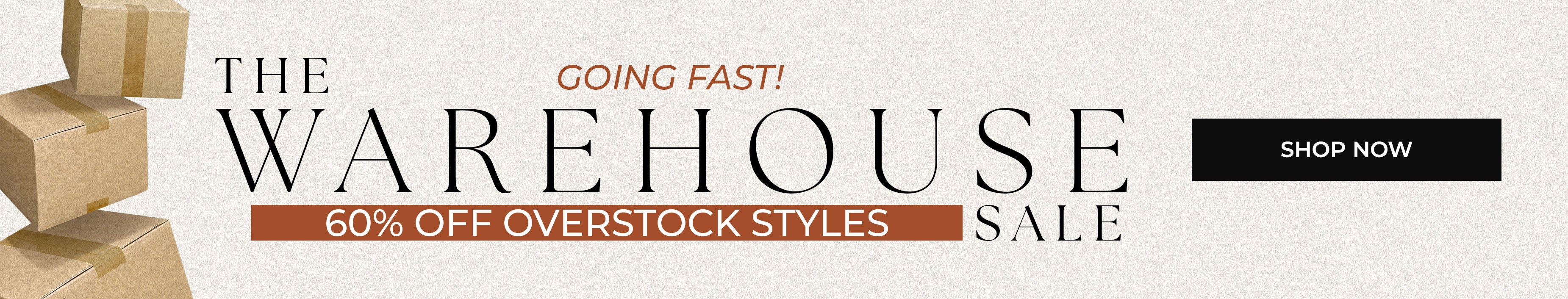 The Warehouse Sale — Going Fast! — 60% Off Overstock Styles — Shop Now