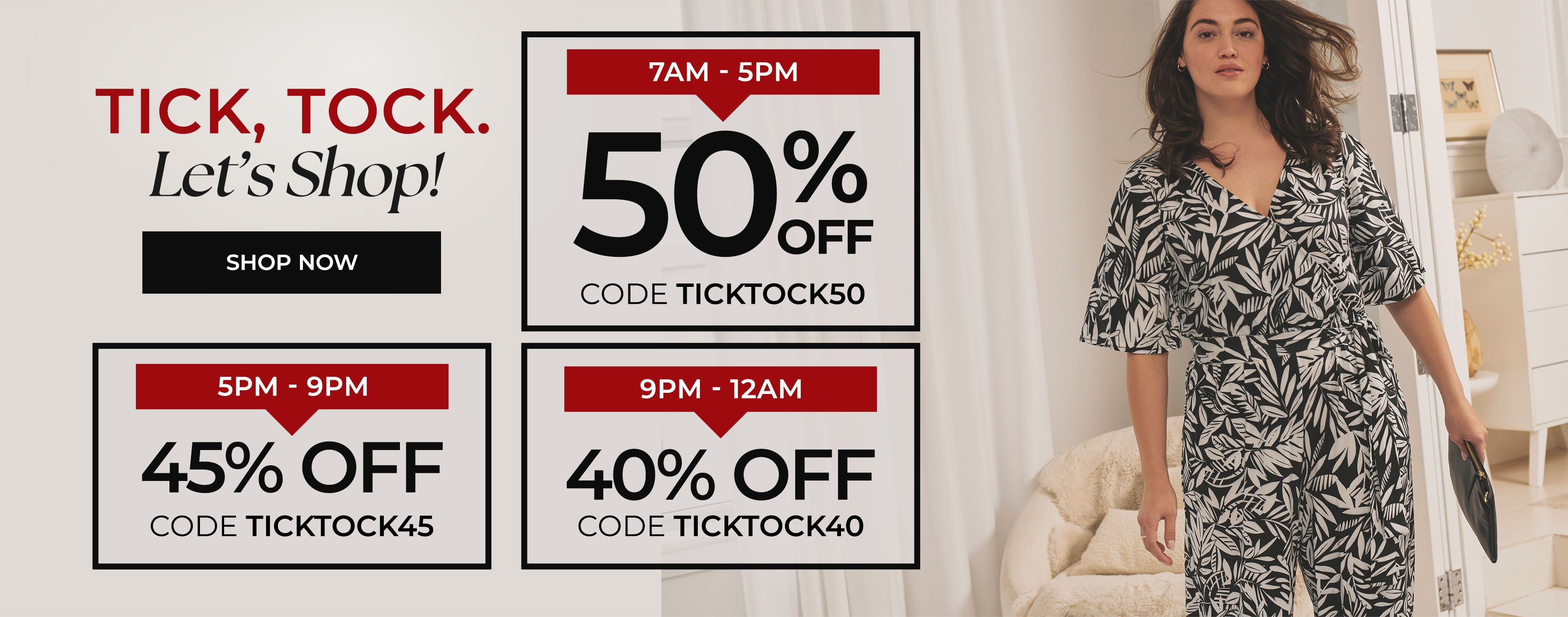 Tick, Tock, Let's Shop — Up to 50% Off