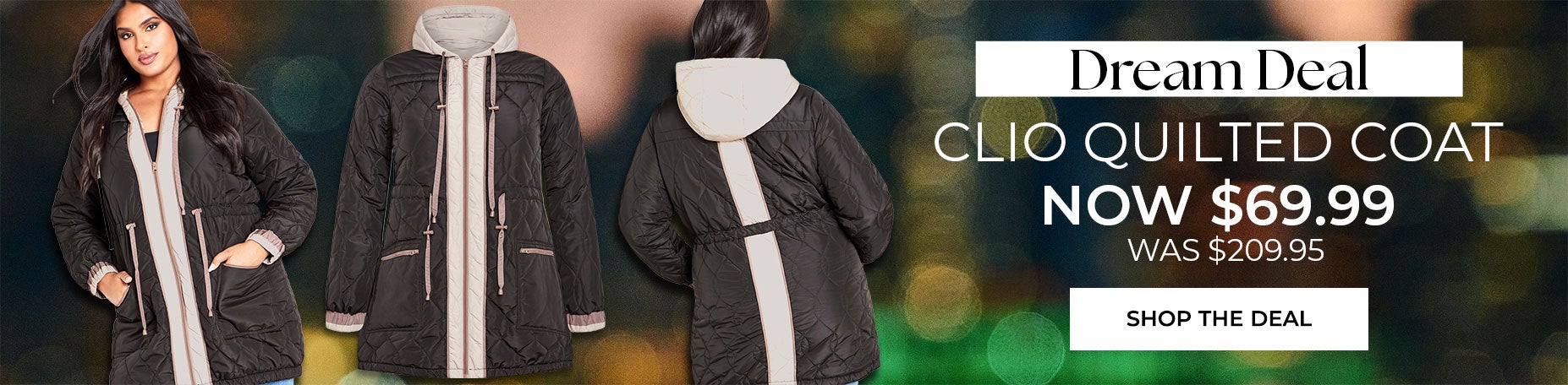 SHOP THE DREAM DEAL CLIO QUILTED COAT NO ONLY $69.99